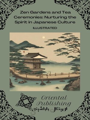 cover image of Zen Gardens and Tea Ceremonies